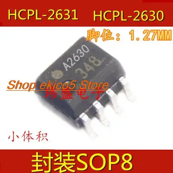  10шт Оригинальный сток A2630 SOP-8HCPL-2631 HCPL-2630 1,2 мм