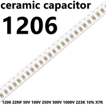   (50 шт.) 1206 22NF 50 В 100 В 250 В 500 В 1000 В 223K 10% X7R 3216 SMD Керамические конденсаторы